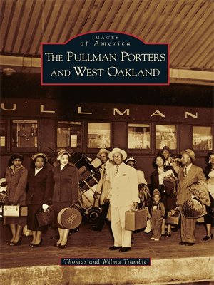 The Pullman Porters and West Oakland - ebook